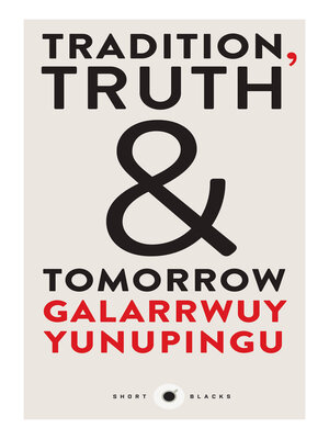 cover image of Tradition, Truth and Tomorrow